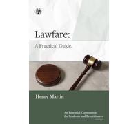 Lawfare: A Practical Guide