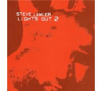 Lawler, Steve - Lights Out 2 by Lawler, Steve (2003) Audio CD