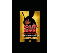 Lawless Again: Kill or Be Killed
