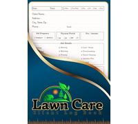Lawn Care Client Log Book: This Logbook Helps Track Client Details, Appointments, And More-ideal For Lawn Mowing And Landscaping Businesses, Convenient size 6" x 9" , 110 pages