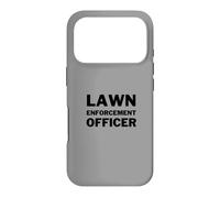 Lawn Enforcement Officer Lawn Mowing Landscaping Funny Coque pour iPhone 17 Pro