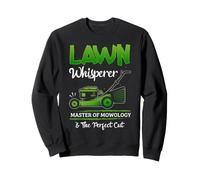 Lawn Whisperer Expert en Tonte Amusant Maître de la mowologie Sweatshirt