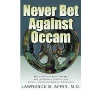 Lawrence B Afrin Never Bet Against Occam (Relié)