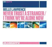 Lawrence, Belle - Never Trust a Stranger [Import]