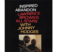 Lawrence Brown's All Stars With Johnny Hodges - inspired abandon LP