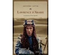 Lawrence d'arabie Anthony Sattin (Auteur)