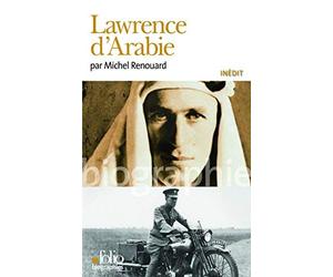 Lawrence d'Arabie de Renouard.Michel (2012) Poche