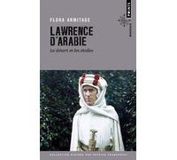 Lawrence d'Arabie – Le désert et les étoiles