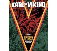 Don Lawrence, E. George Cowan – Karl the Viking Volume One: The Sword of Eingar – Rebellion