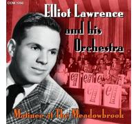 Lawrence,Elliot Orchestra - Matinee at The Meadowbrook [Import]