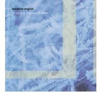 Lawrence English - For Varying Degrees Of Winter