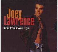 Lawrence, Joey - Ven Conmigo/Never Gonna Change My Mind