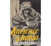 Lawrence of Arabia, A Da Capo Paperback Basil Henry Liddell Hart, Hart Liddell, Henry Basil (Auteur)