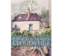 Lawrence of Arabias Clouds Hill by Andrew Norman Dr Andrew Norman (Auteur)