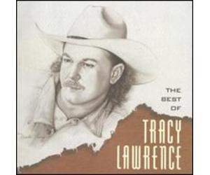 Lawrence, Tracy - Best of Tracy Lawrence