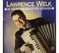 Lawrence Welk - 16 Most Requested