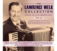 Lawrence Welk – Lawrence Welk Collection : Lawrence Welk & His Champagne Music 1938-62 – CD