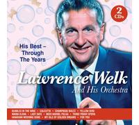 Lawrence Welk & His Orch – His Best: Through The Years – Import