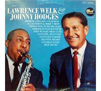 Lawrence Welk & Johnny Hodges