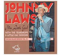 Laws, Johnny - My Little Girl [Import]
