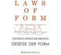 Laws of Form Spencer-Brown, George (Auteur)