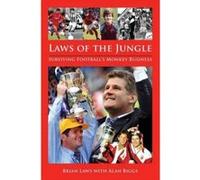Laws of the Jungle: Football's Monkey Business Biggs, Alan (Auteur)