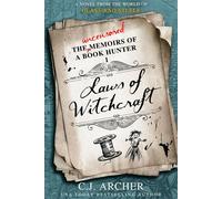 Laws of Witchcraft A Novel From the World of GLASS AND STEELE - CJ Archer - C.J. Archer - ebook (ePub) - Livre
