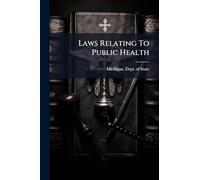 Laws Relating To Public Health