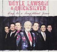 LAWSON,DOYLE & QUICKSILVER - Sing Me a Song About Jesus