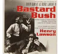 Lawson,Henry & R Ramsey - Lawson, Henry & R Ramsey : Bastard from The Bush [Import]
