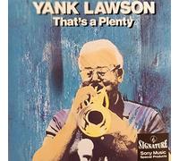Lawson, Yank - That's a Plenty