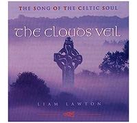 Liam Lawton - Clouds Veil: Songs of The Celtic Soul