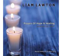 LAWTON,LIAM - Prayers Of Hope and Healing