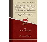 Lawton, W: Sixty-First Annual Report Of The Board Of Manager