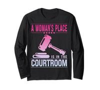 Lawyer Women's Place is in The Courtroom Law Étudiants Manche Longue