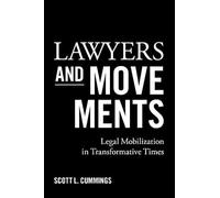 Lawyers and Movements: Legal Mobilization in Transformative Times
