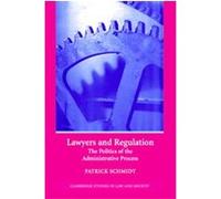 Lawyers And Regulation, Cambridge Studies in Law and Society Patrick Schmidt (Auteur)