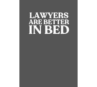 Lawyers Are Better In Bed