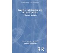 Lawyers, Gatekeeping and Access to Justice