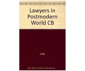 Lawyers In A Postmodern World: Translation And Transgression