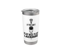 LAX Can't Play Nice Play Lacrosse Player Chèvre Gobelet isotherme en acier inoxydable double paroi
