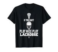 LAX Game Can't Play Nice Play Lacrosse Apparel Goat Lacrosse T-Shirt Graphique avec Valeur