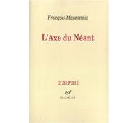 L'axe Du Néant | Occasion
