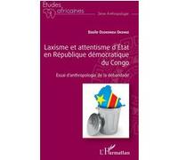 Laxisme et attentisme d'État en République démocratique du Congo Basile Osokonda Okenge (Auteur)