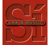 Lax'n'Busto - Sí - Edición Deluxe