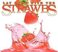 Lay Down With the Strawbs
