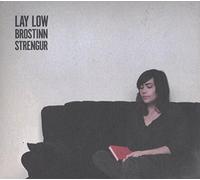 Lay Low - Brostinn Strengur