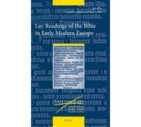 Lay Readings Of The Bible In Early Modern Europe