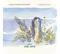 Layale Chaker & Sara - Inner Rhyme