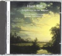 Friedmann Layer – Hans Rott – Symphonie en mi majeur